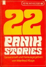 Zweiundzwanzig Panik- Stories. - Unknown Author