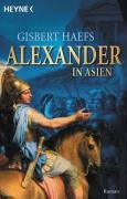 9783453470026: Alexander in Asien