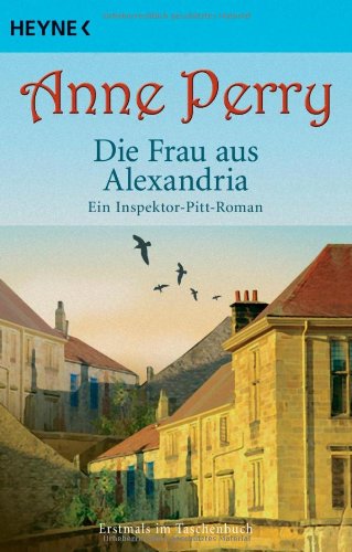 Die Frau aus Alexandria: Ein Inspektor-Pitt-Roman