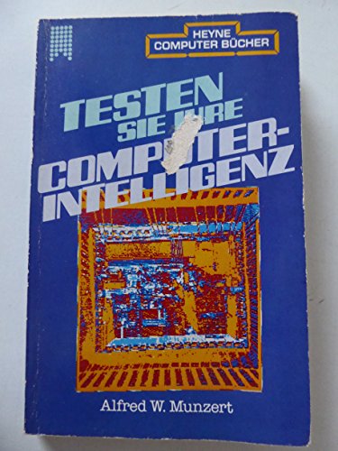 Imagen de archivo de Testen Sie Ihre Computer- Intelligenz. a la venta por Gerald Wollermann