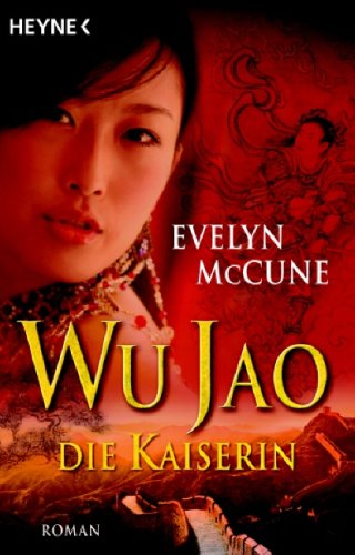 Stock image for Wu Jao - Die Kaiserin. for sale by medimops