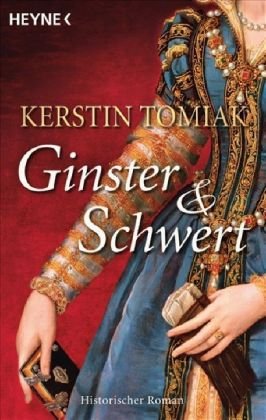 Stock image for Ginster und Schwert: Historischer Roman for sale by medimops