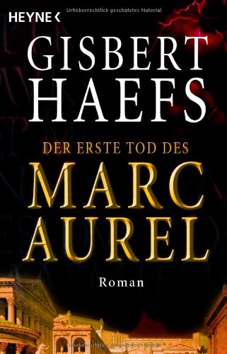 Stock image for Der erste Tod des Marc Aurel for sale by 3 Mile Island