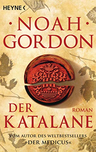Der Katalane: Roman (9783453470910) by Gordon, Noah
