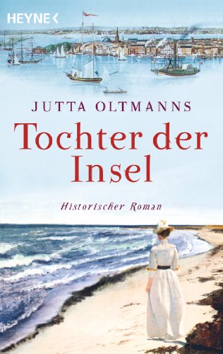 Stock image for Tochter der Insel: Historischer Roman for sale by medimops