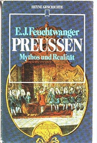 Beispielbild fr Preuen. Mythos und Realitt. zum Verkauf von DER COMICWURM - Ralf Heinig