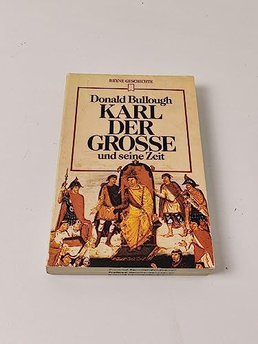 Imagen de archivo de Karl der Groe und seine Zeit. a la venta por medimops