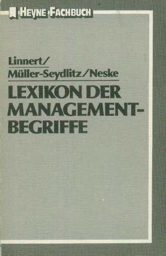 Lexikon Angloamerikanischer und Deutscher Management- Begriffe