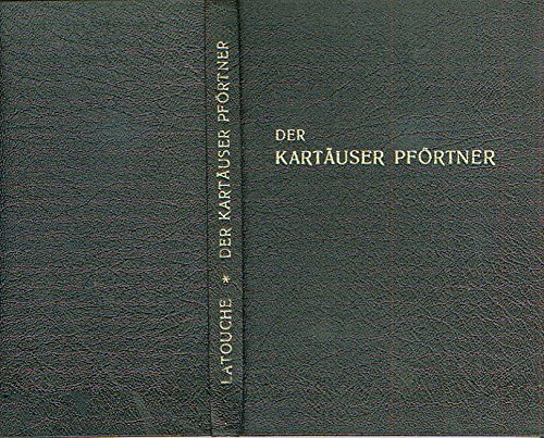 9783453500471: Der Karthuser-Pfrtner