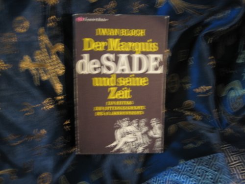 Imagen de archivo de Der Marquis de Sade und seine Zeit. a la venta por medimops