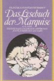 Beispielbild fr Das Lesebuch der Marquise. zum Verkauf von medimops