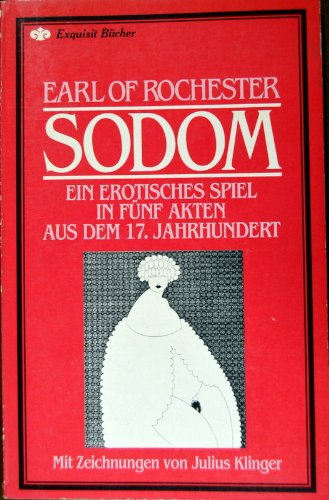 Stock image for Sodom. Ein erotisches Spiel in fnf Akten aus dem 17. Jh. for sale by medimops