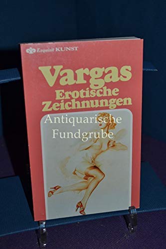 Stock image for Vargas. Erotische Zeichnungen. for sale by GF Books, Inc.