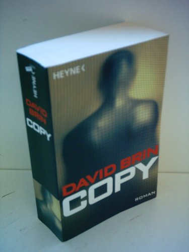 Copy: Roman - Rahn, Rainer M, David Brin und Andreas Brandhorst