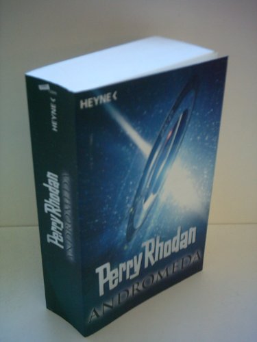9783453520998: Perry Rhodan - Andromeda: Sechs Romane in einem Band