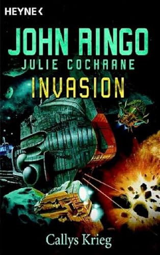 9783453521193: Invasion - Callys Krieg: Roman