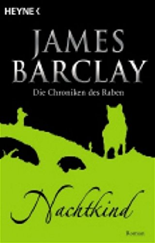 Die Chroniken des Raben. Nachtkind - Barclay, James