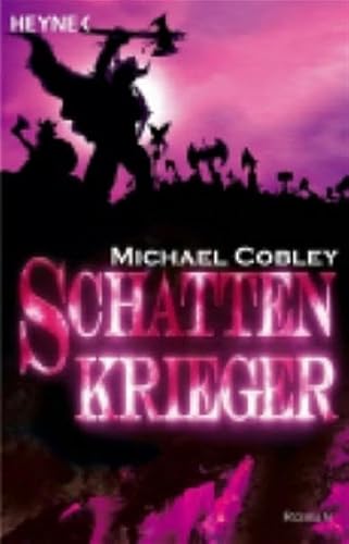 Stock image for Schattenkrieger. Schatten-Trilogie 03 for sale by medimops