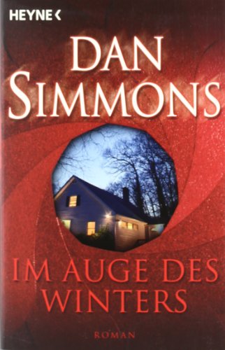 Im Auge des Winters (9783453521421) by Dan Simmons