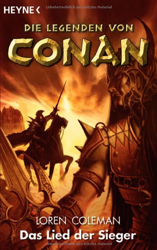 Legenden von Conan Band 3 Das Lied der Sieger (bL3t) - Loren Coleman