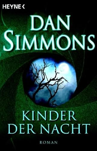 Kinder der Nacht (9783453521650) by Dan Simmons