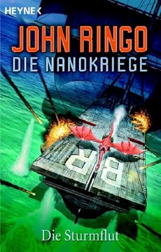 Die Nanokriege - Die Sturmflut. - Ringo, John, Zwack, Heinz