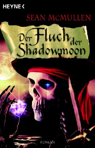 Beispielbild fr Der Fluch der Shadowmoon zum Verkauf von WorldofBooks