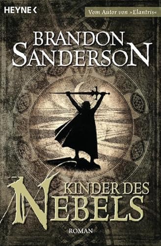 Kinder des Nebel (Die Nebelgeborenen, Band 1)