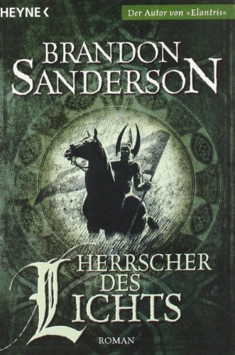 Herrscher des Lichts: Roman (9783453523388) by Brandon Sanderson