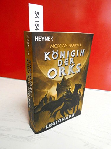 Stock image for Legionre. Knigin der Orks 02. for sale by medimops