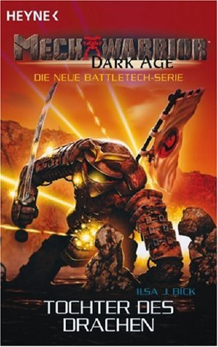 Beispielbild fr Mechwarrior Dark Age 16: Tochter des Drachen zum Verkauf von medimops