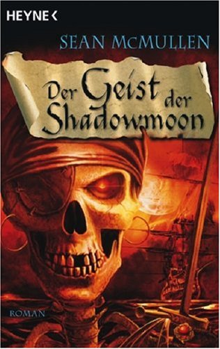 Beispielbild fr Der Geist der Shadowmoon: Die Mondwelten-Saga 5 - Roman zum Verkauf von WorldofBooks