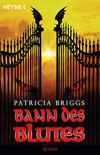Bann des Blutes: Mercy Thompson 2 - Roman (9783453524002) by Briggs, Patricia