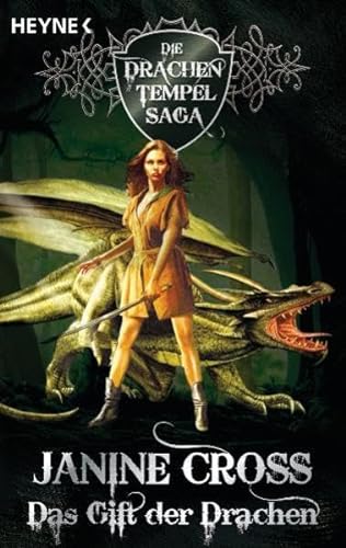 Beispielbild fr Das Gift der Drachen. Die Drachen-Tempel-Saga 03. zum Verkauf von medimops