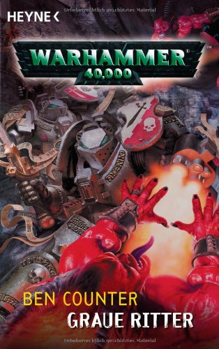 Beispielbild fr Graue Ritter: Warhammer 40.000-Roman zum Verkauf von medimops