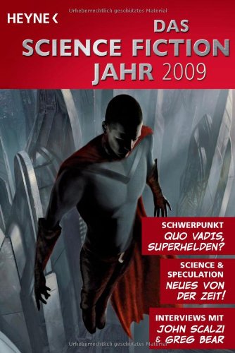 Das Science Fiction Jahr 2009 - Sascha Mamczak; Wolfgang Jeschke