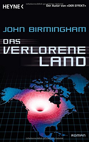 Das verlorene Land (9783453526013) by John Birmingham