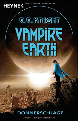 Beispielbild fr Vampire Earth - Donnerschlge: Roman zum Verkauf von medimops