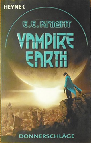 9783453526174: Vampire Earth - Donnerschlge