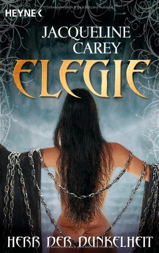 Elegie Buch 1 Herr der Dunkelheit (u4t - Carey, Jacqueline