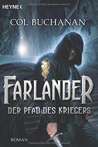 9783453527737: Farlander - Der Pfad des Kriegers