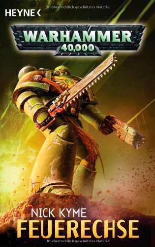 Beispielbild fr Feuerechse: Warhammer 40.000-Roman zum Verkauf von medimops