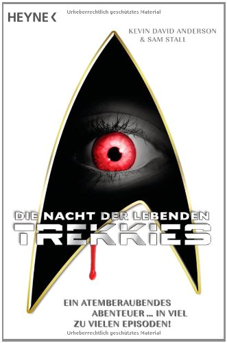 Stock image for Die Nacht der lebenden Trekkies for sale by Versandantiquariat Jena