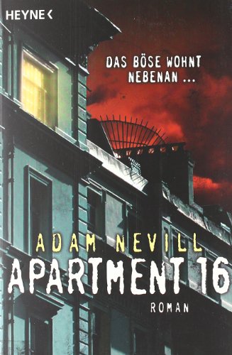 Apartment 16 (9783453528765) by Adam Nevill