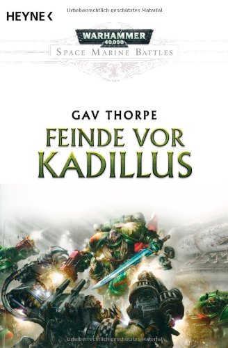 Beispielbild fr Feinde vor Kadillus: Warhammer-40,000-Roman zum Verkauf von medimops