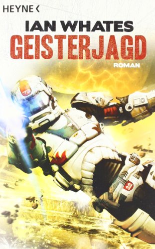 Geisterjagd - (9783453529571) by Ian Whates