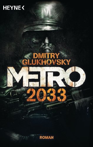 Imagen de archivo de Metro 2033: Roman a la venta por HPB-Diamond