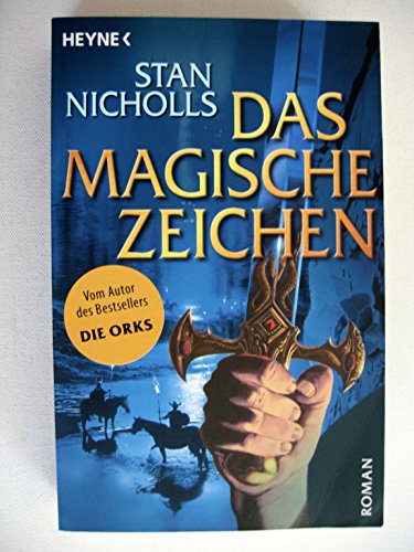 Stock image for Das magische Zeichen. Roman. Deutsch von Jürgen Langowski. for sale by Antiquariat Christoph Wilde