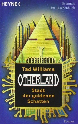 Imagen de archivo de Otherland: Stadt der goldenen Schatten: Roman a la venta por AwesomeBooks