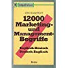 9783453531017: Zwlftausend Marketing- und Management- Begriffe. Englisch- Deutsch, Deutsch- Englisch